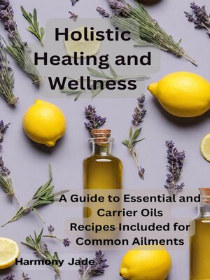 cover image of Holistic Healing and Wellness